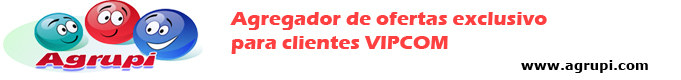 Agrupi - Os clientes Vipcom agora conta com uma plataforma integrada automaticamente para divulgação máxima de suas ofertas